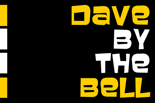 Dave by the Bell: Take Care of Yourself and Help Others - Part One