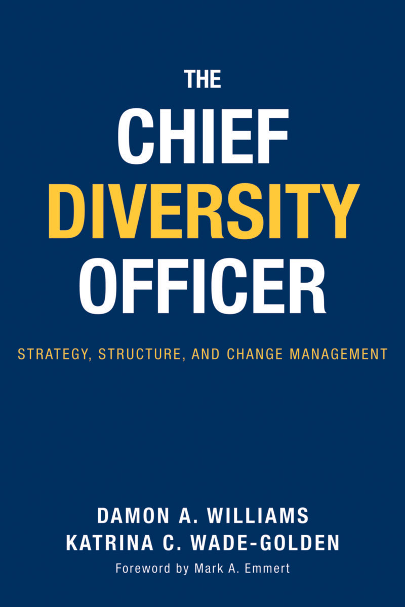The Chief Diversity Officer