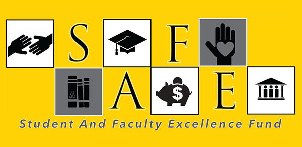 Student And Faculty Excellence (SAFE) Fund