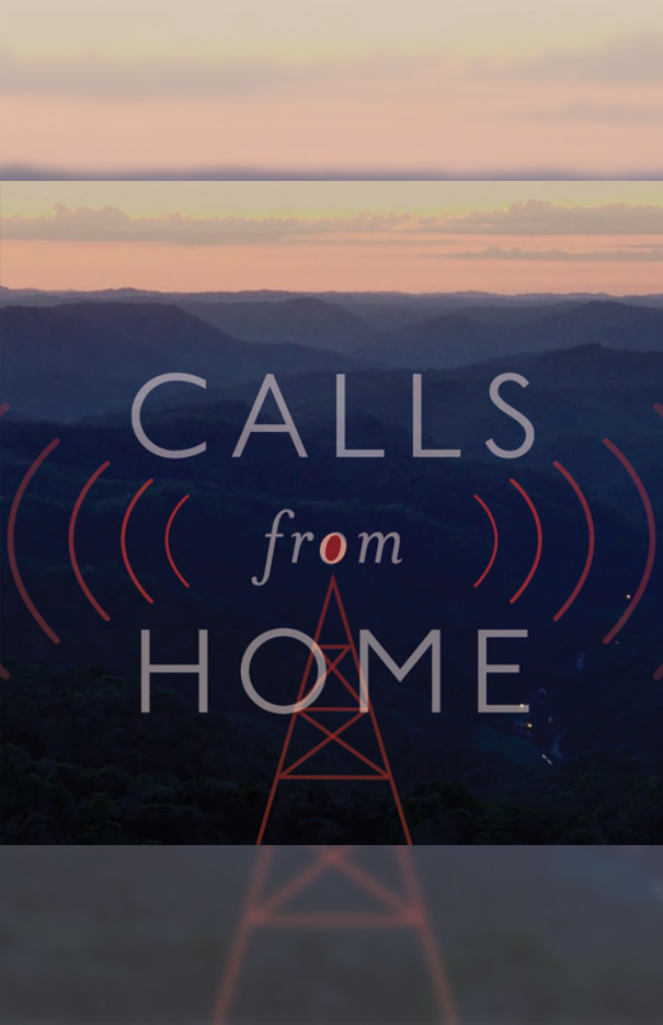 Film: Calls from Home