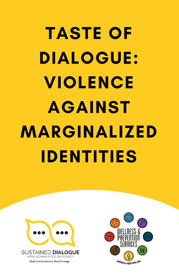 Taste of Dialogue: Violence against Marginalized Identities