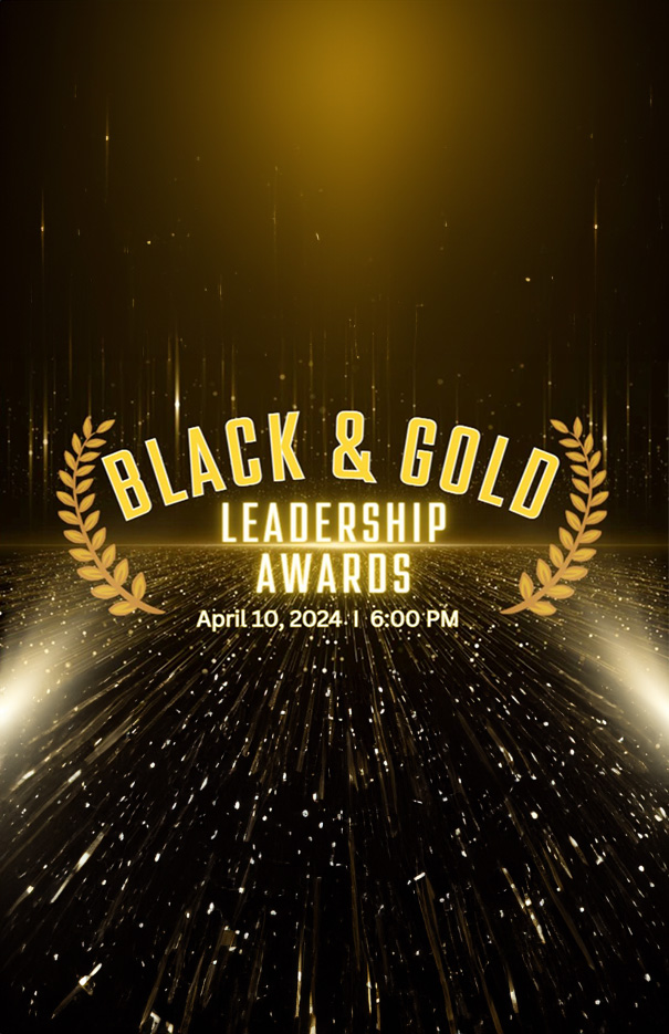 Black & Gold Leadership Awards
