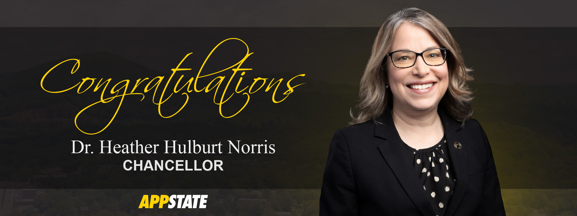 Congratulations Dr. Heather Hulburt Norris, Chancellor