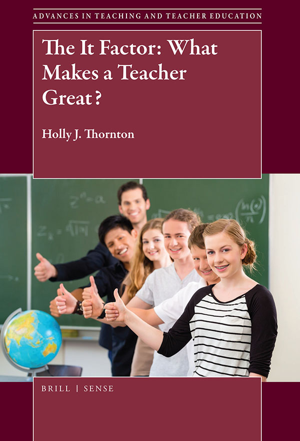 The It Factor: What Makes a Teacher Great?