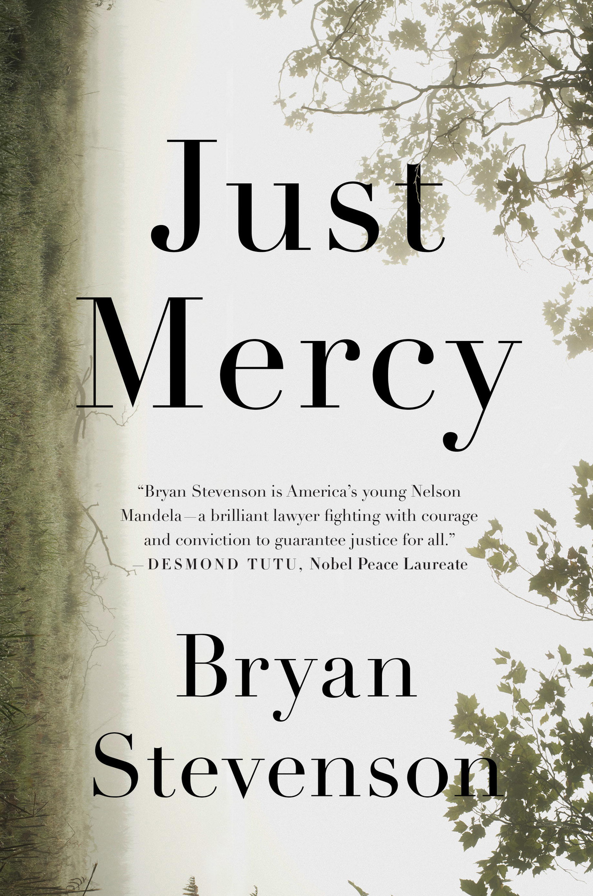 the book cover for just mercy by bryan stevenson - book to film adaptation 