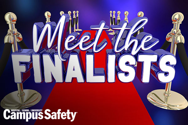 Announcing the Campus Safety 2022 Higher Education Director of the Year Finalists