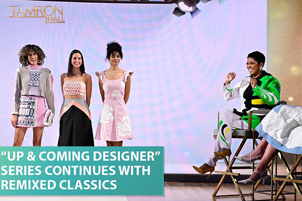 Rachel Stevens featured on Tamron Hall’s ‘Up & Coming Designer’ series [alumni featured]