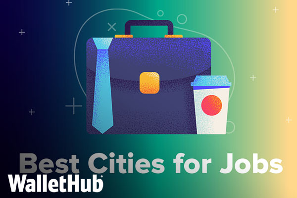 Best Cities for Jobs (2025) [faculty featured]